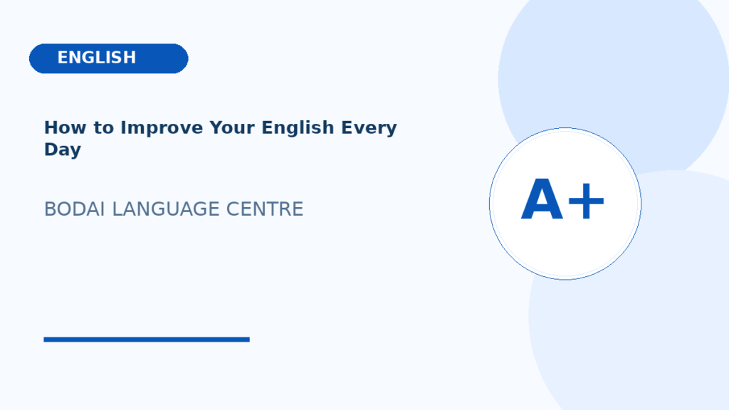 How to Improve Your English Every Day